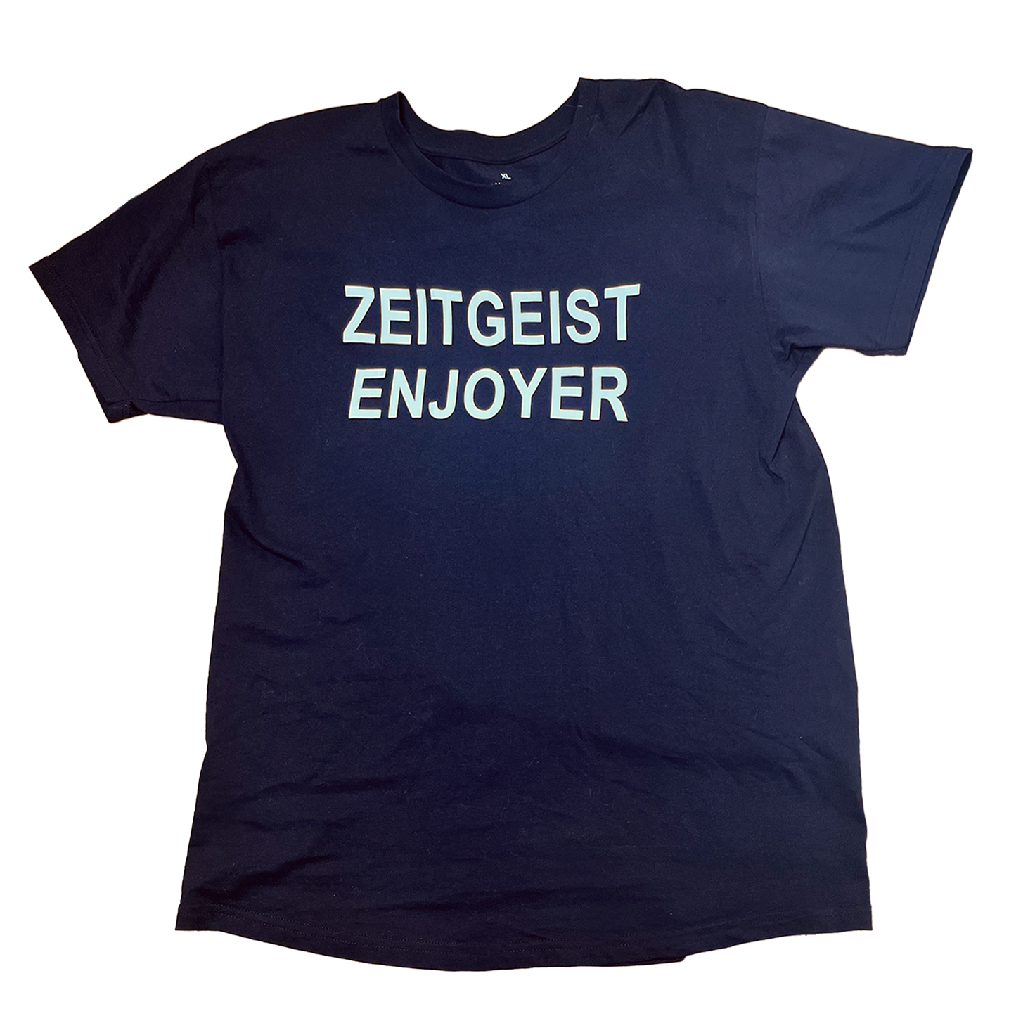 Zeitgeist Enjoyer Tee